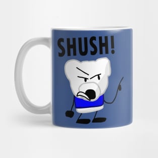 Shush! Mug